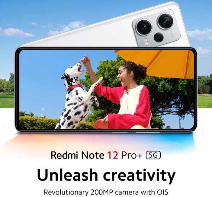  Redmi Note 12 Pro+ 5G!